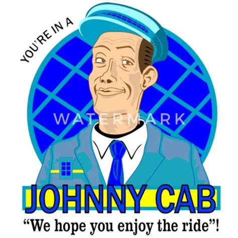 You're in a JOHNNY CAB! Men's T-Shirt | Spreadshirt