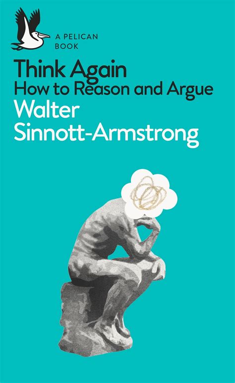 Think Again: How to Reason and Argue - BOOKSCAPE