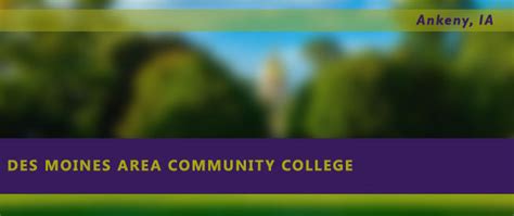 Des Moines Area Community College - Nursing Guide