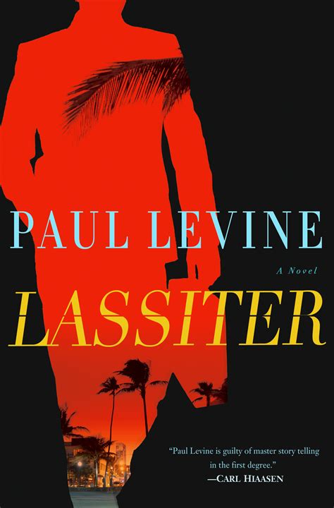 Lassiter by Paul Levine - THE BIG THRILL