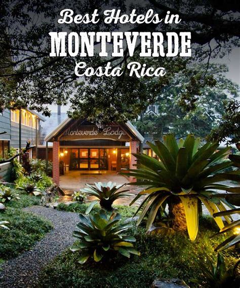 Best Monteverde Hotels, Costa Rica • James Kaiser