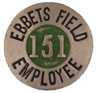 Ebbets Field Employee Badge | Dodgers, Memorabilia, Vintage