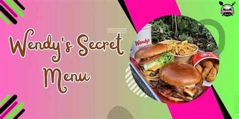 Wendy's Secret Menu | A Real Treat [Updated] | November 2024