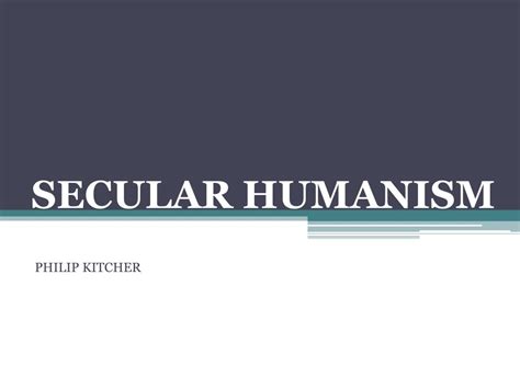 PPT - SECULAR HUMANISM PowerPoint Presentation, free download - ID:2485496