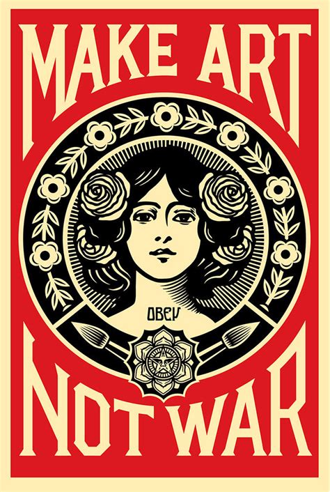 MAKE ART NOT WAR Signed Offset Poster – Store - Obey Giant