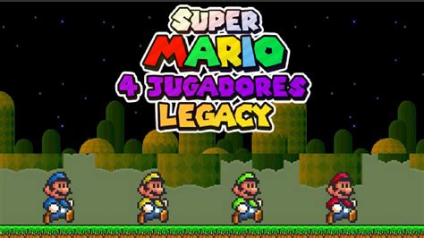 SUPER MARIO 4 JUGADORES LEGACY. - YouTube