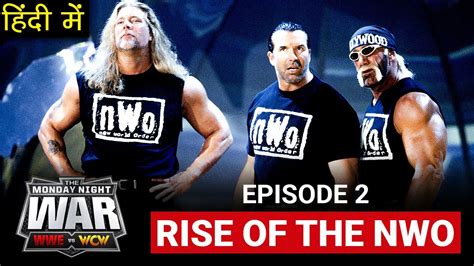 WWE VS WCW | Episode 2 - The Rise of the nWo | Monday Night Wars ...