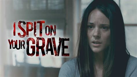 Watch I Spit On Your Grave | Prime Video