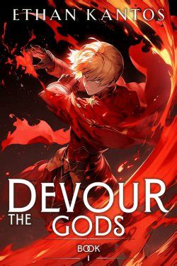 Devour the Gods | Scribble Hub