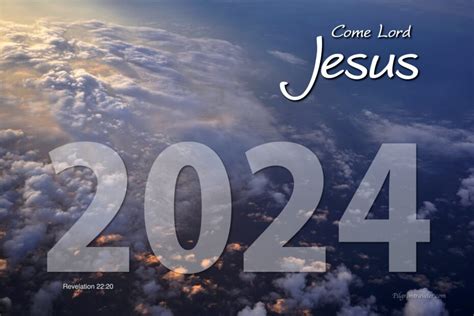 Revelation 22:20 Come Lord Jesus!