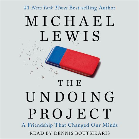 The Undoing Project Audiobook by Michael Lewis, Dennis Boutsikaris | Official Publisher Page ...