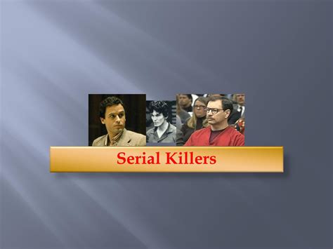 Serial_Killers_Profiles_PPT - ntschan - Page 1 - 27 | Flip PDF Online | PubHTML5