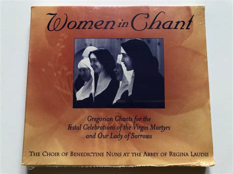 Women In Chant - Gregorian Chants for the Festal Celebrations of the ...