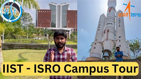 IIST - ISRO💯 Thiruvananthapuram Campus Tour🔥 | ISRO Motivation | IIT ...