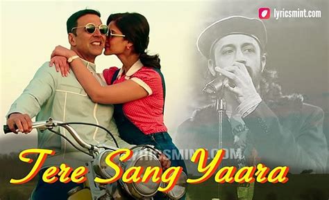 TERE SANG YAARA LYRICS - Rustom | Atif Aslam