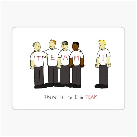 "There is No 'I' in TEAM Business Cartoon" Sticker by KateTaylor ...