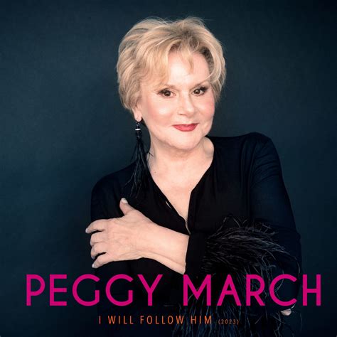 PEGGY MARCH Peggy March legt ihren Welthit „I Will Follow Him” 60 Jahre nach Erst ...