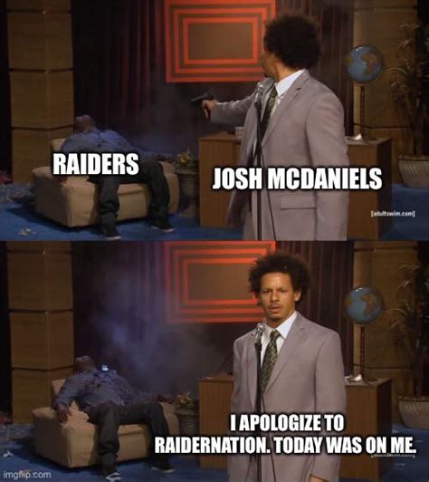 McDaniels press conference in a nutshell. : r/raiders