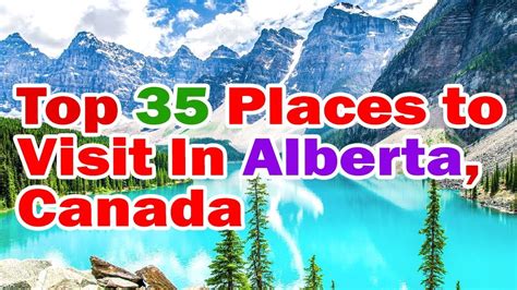 Alberta Tourism The Canada Guide