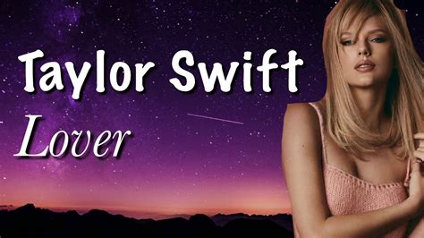 Taylor Swift - Lover Lyrics - YouTube