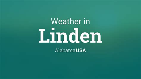 Weather for Linden, Alabama, USA