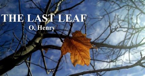 The Last Leaf