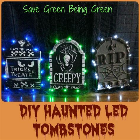 Save Green Being Green: #ad DIY Haunted LED Tombstones and review of #rtgsproducts LED Lights ...