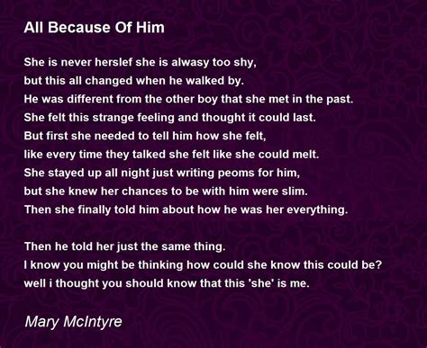 All Because Of Him - All Because Of Him Poem by Mary McIntyre