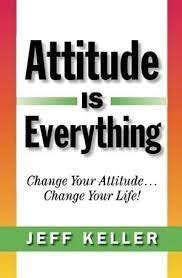 Download Attitude Is Everything PDF by Jeff Keller