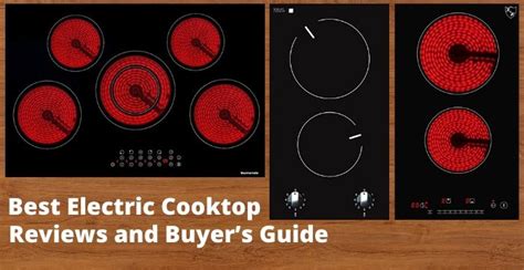 Best Electric Cooktop Reviews, Features and Buyer’s Guide 2024