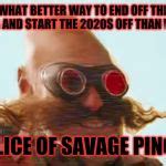 Pingas 2019 Meme Generator - Imgflip