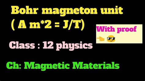 Bohr magneton unit class 12 Magnetic Materials| Bohr magneton Formula class 12| - YouTube