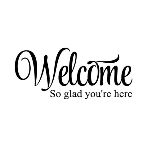 Welcome So glad you're here Vinyl Wall Decal, Entry Wall Art, Living Room