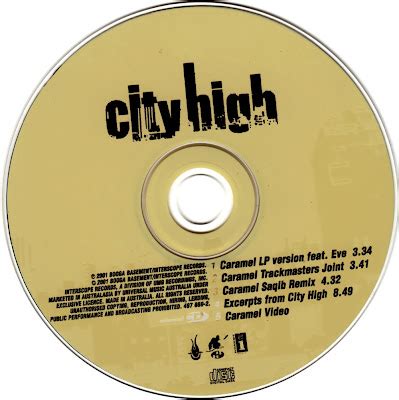 highest level of music: City High Feat. Eve - Caramel-(UK_CDM)-2001