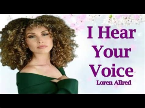 I Hear Your Voice - Loren Allred (Lyrics) Chords - Chordify