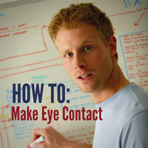 How To: Make Eye Contact - Buckley School of Public Speaking