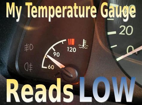 My Car Temperature Gauge Reads Low - AxleAddict