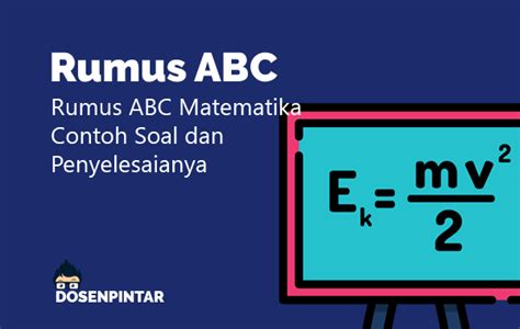 Akar Persamaan Kuadrat Dengan Rumus Abc