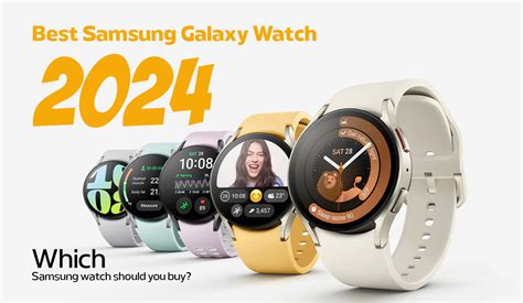 Best Samsung Galaxy Watch 2024: Which Samsung Watch Should You Buy ...