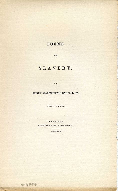 Beyond "Poems on Slavery": Black Abolitionist Poets and Longfellow's ...