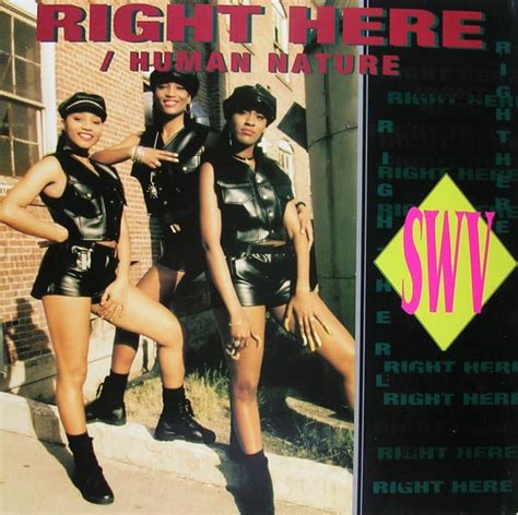 SWV – Right Here (Human Nature Remix) Lyrics | Genius Lyrics