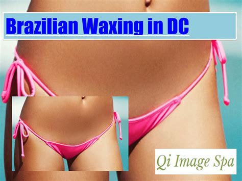 Brazilian waxing in dc by qiimagespa - Issuu