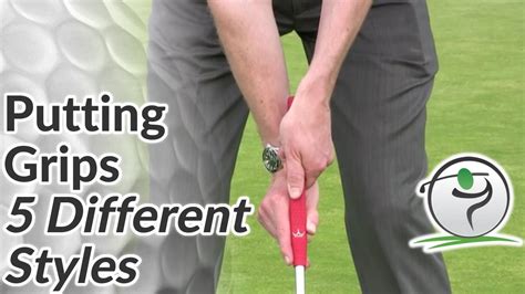 Golf Putting Grips - 5 Different Ways to Grip your Putter - YouTube