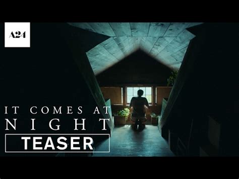 It Comes at Night Horror Movie Trailer | PS Entertainment