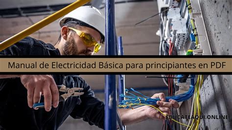 Manual de Electricidad Básica para principiantes en PDF - EDUCATE AQUÍ