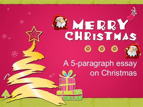 Christmas five-paragraph-essay