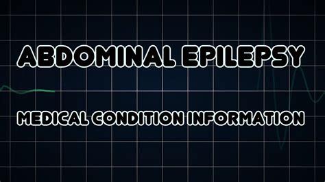 Abdominal epilepsy (Medical Condition) - YouTube