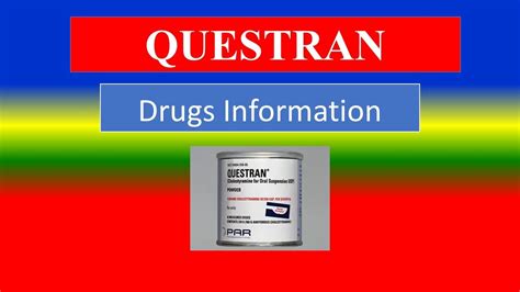 QUESTRAN - - Generic Name , Brand Names, How to use, Precautions, Side Effects - YouTube