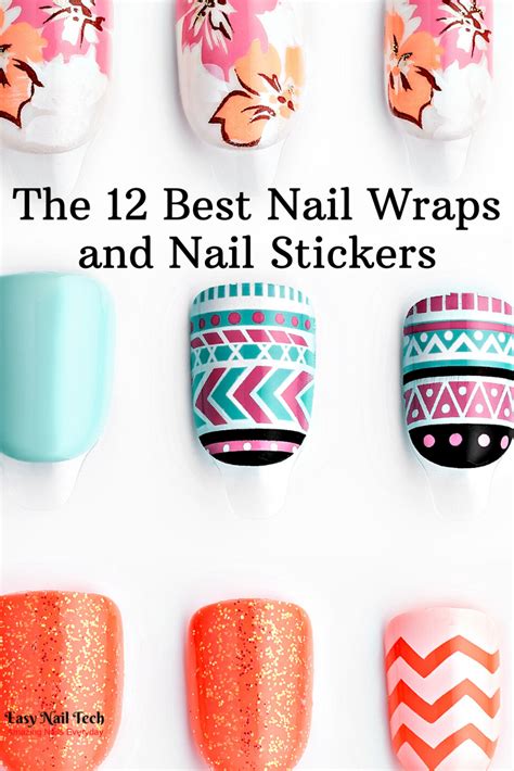 12 Amazing Nail Stickers To Make Simple Nail Art | Simple nails, Easy nail art, Nail wraps