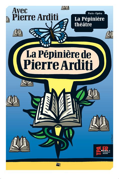 LA PEPINIERE DE PIERRE ARDITI